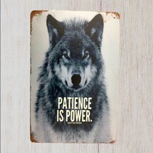 Tin Sign “Patience Is Power. Motivation” BRAND NEW